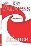 Letts Key Stage 3 Success - Science: Workbook