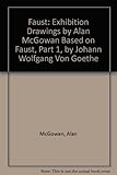 Faust : exhibition drawings