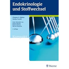 Endokrinologie und Stoffwechsel: Grundlagen und Klinik pr�gnant und anschaulich dargestellt