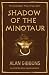 Shadow Of The Minotaur (Legendeer Trilogy Series)