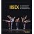 Inside: Das Staatsballett Berlin und Vladimir Malakhov. Das Compagniebuch - Vol. 2