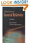 A Short Course in General Relativity
