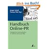 Handbuch Online-PR: Strategische Kommunikation in Internet und Social Web