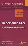 La personne âgée : Psychologie du vieillissement Image du produit