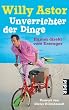 Unverrichter der Dinge: Humor direkt vom Erzeuger