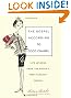 The Gospel According to Coco Chanel: Life Lessons from the World's Most Elegant Woman