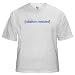 Citation Needed Wikipedia White T-Shirt by CafePress