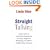 Straight Talking - The 6 Common Issues Behind Every Dilemma - And What You Can Do to Overcome Them: Learn How to Overcome Insomnia, Anxiety, Negative Thinking and Other Modern-day Stresses