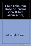 Child labour in Italy : a general review