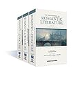The encyclopedia of Romantic literature