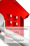 Image of Wholesaling 101: The Beginners Guide to 'No Money Down' Real Estate Investing Strategies