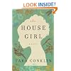 The House Girl