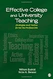 Effective College and University Teaching: Strategies and Tactics for the New Professoriate