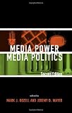 Media Power, Media Politics