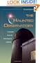 The Haunted Observatory: Curiosities from the Astronomer's Cabinet