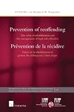 Prevention of reoffending : the value of rehabilitation and the management of high risk offenders