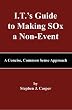 I.T.'s Guide to Making SOx a Non-Event: A Concise, Common Sense Approach