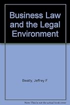 Business Law and the Legal Environment