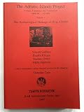 The Adriatic Islands Project : contact, commerce and colonialism, 6000 BC - AD 600. Vol.1, The archaeological heritage of Hvar, Croatia