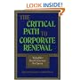 Critical Path to Corporate Renewal, The