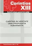 Caritas in veritate: una propuesta humanista