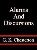 Alarms and Discursions Alarms and Discursions