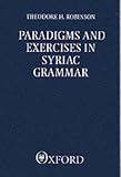 Paradigms and Exercises in Syriac Grammar