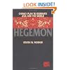 Hegemon: China's Plan to Dominate Asia and the World