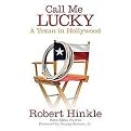 Call Me Lucky (A Texan in Hollywood) (Hardcover)