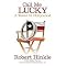 Call Me Lucky (A Texan in Hollywood) (Hardcover)