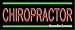 Chiropractor Neon Sign - 10524