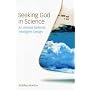 Seeking God in Science: An Atheist Defends Intelligent Design