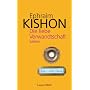 Die liebe Verwandtschaft: Satiren von Ephraim Kishon