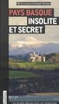 Pays basque insolite et secret