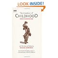 The Invention of Childhood