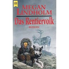 Das Rentiervolk. Der Schamanen-Zyklus 01.