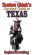 The Yankee Chick's Survival Guide to Texas