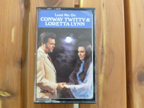 Loretta Lynn & Conway Twitty - Lead Me On - Zortam Music