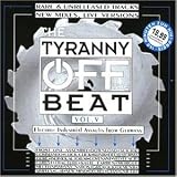 Tyranny Off the Beat 5 - Various