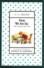 Now We Are Six (Full-Color Gift Edition)