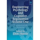 Click here to buy Engineering Psychology and Cognitive Ergonomics: Transportation Systems (Engineering... by  Don Harris and England) International Conference on Engineering Psychology and Cognitive Ergonomics .