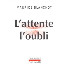 L'attente, l'oubli