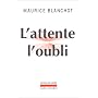 L'attente, l'oubli