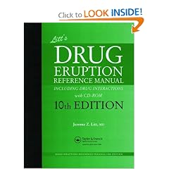 Litt's Drug Eruption Reference Manual including Drug Interactions with CD-ROM, 10th... by Jerome Litt and Jerome Z. Litt