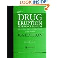 Litt's Drug Eruption Reference Manual including Drug Interactions with CD-ROM, 10th Edition