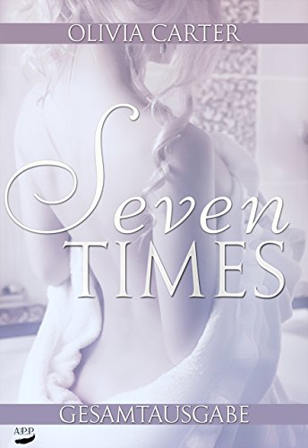 Seven Times: Gesamtausgabe (German Edition)