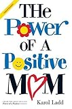 The Power of a Positive Mom: Gift Edition