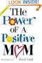 Power of a Positive Mom