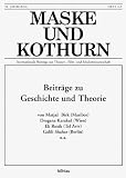 Produkt-Bild: Maske und Kothurn. Internationale Beitr&auml;ge zur Theaterwissenschaft an der Universit&auml;t Wien: Maske und Kothurn: Maske und Kothurn. Heft 52/2, 2006