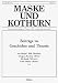 Maske und Kothurn. Internationale Beiträge zur Theaterwissenschaft an der Universität Wien: Maske und Kothurn: Maske und Kothurn. Heft 52/2, 2006 bei Bücher zum Namen: 41BV3K775FL._SL75_